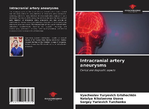 Intracranial artery aneurysms: Clinical and diagnostic aspects