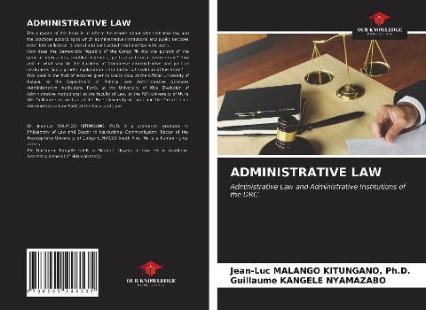 ADMINISTRATIVE LAW: Administrative Law and Administrative Institutions of the DRC