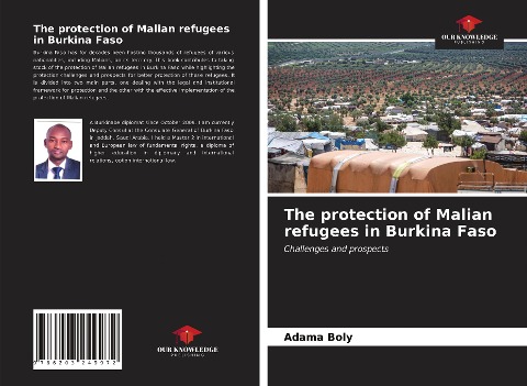 The protection of Malian refugees in Burkina Faso: Challenges and prospects