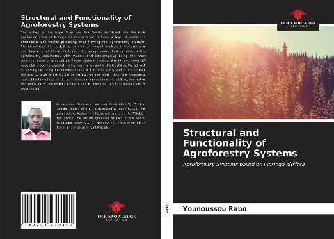 Structural and Functionality of Agroforestry Systems: Agroforestry Systems based on Moringa oleifera