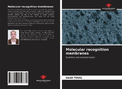 Molecular recognition membranes: Synthesis and characterization