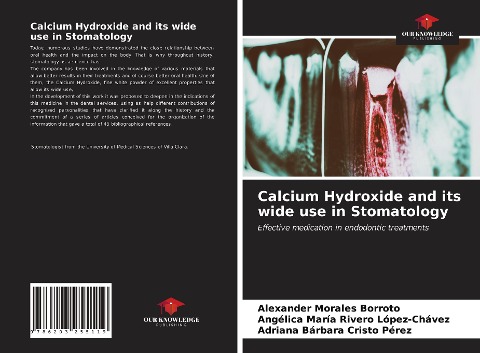 Calcium Hydroxide and its wide use in Stomatology: Effective medication in endodontic treatments