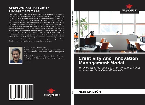 Creativity And Innovation Management Model: In companies of industrial design of furniture for offices in Venezuela. Case: Depanel Venezuela