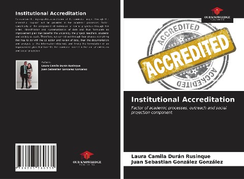 Institutional Accreditation: Factor of academic processes, outreach and social projection component