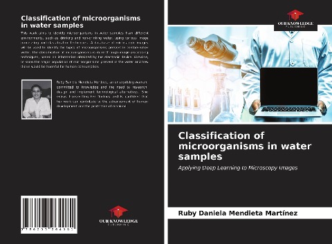 Classification of microorganisms in water samples: Applying Deep Learning to Microscopy Images