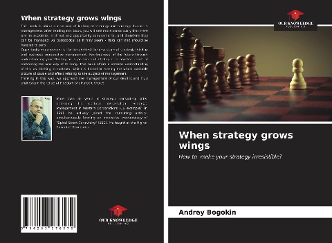 When strategy grows wings: How to make your strategy irresistible?