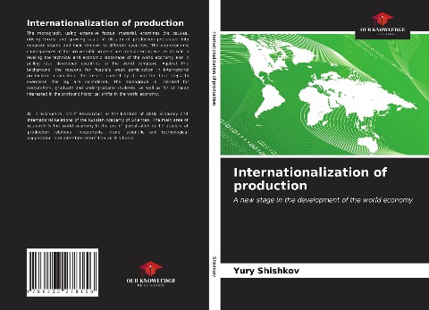 Internationalization of production: A new stage in the development of the world economy