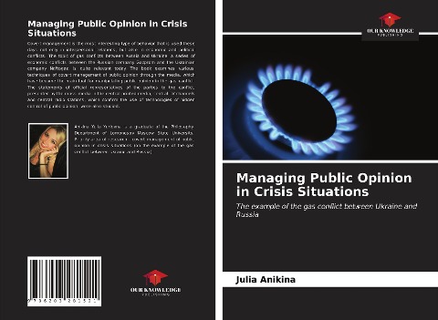 Managing Public Opinion in Crisis Situations: The example of the gas conflict between Ukraine and Russia