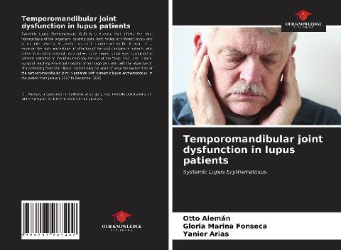 Temporomandibular joint dysfunction in lupus patients: Systemic Lupus Erythematosus