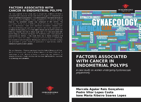 FACTORS ASSOCIATED WITH CANCER IN ENDOMETRIAL POLYPS: A case study on women undergoing hysteroscopic polypectomy