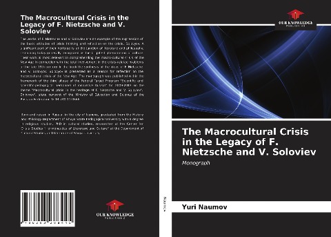 The Macrocultural Crisis in the Legacy of F. Nietzsche and V. Soloviev: Monograph