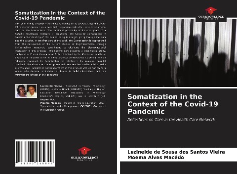 Somatization in the Context of the Covid-19 Pandemic: Reflections on Care in the Health Care Network