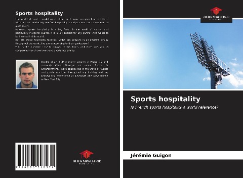 Sports hospitality: Is French sports hospitality a world reference?