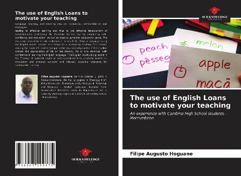 The use of English Loans to motivate your teaching: An experience with Cambine High School students - Morrumbene
