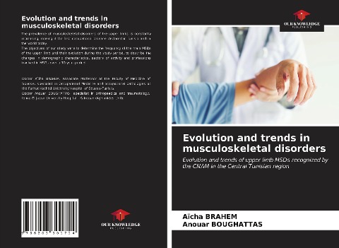 Evolution and trends in musculoskeletal disorders: Evolution and trends of upper limb MSDs recognized by the CNAM in the Central Tunisian region