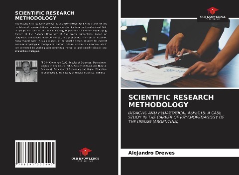 SCIENTIFIC RESEARCH METHODOLOGY: DIDACTIC AND PEDAGOGICAL ASPECTS: A CASE STUDY IN THE CAREER OF PSYCHOPEDAGOGY OF THE UNSAM (ARGENTINA)