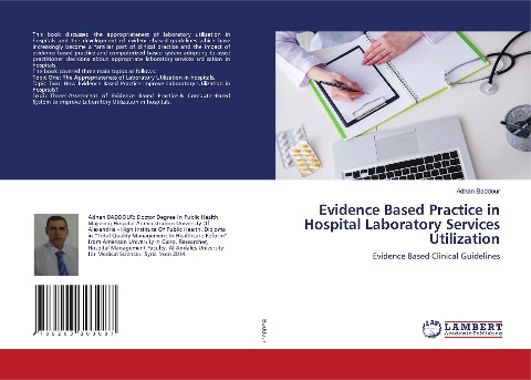 Evidence Based Practice in Hospital Laboratory Services Utilization: Evidence Based Clinical Guidelines