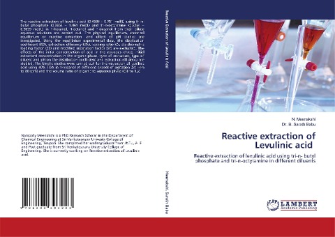 Reactive extraction of Levulinic acid: Reactive extraction of levulinic acid using tri-n- butyl phosphate and tri-n-octylamine in different diluents