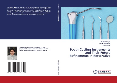 Tooth Cutting Instruments and Their Future Refinements in Restorative