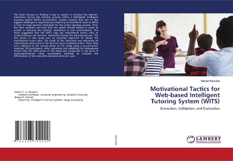 Motivational Tactics for Web-based Intelligent Tutoring System (WITS): Extraction, Validation, and Evaluation