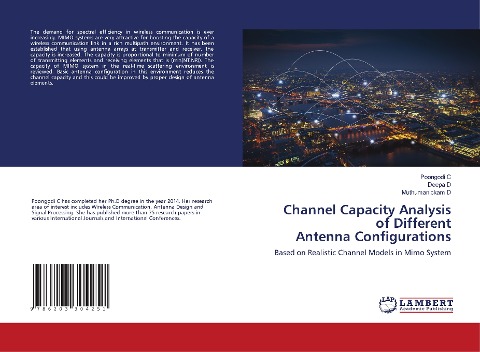 Channel Capacity Analysis of Different Antenna Configurations: Based on Realistic Channel Models in Mimo System