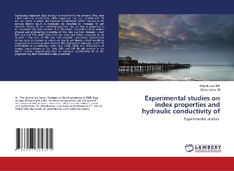 Experimental studies on index properties and hydraulic conductivity of: Experimental studies