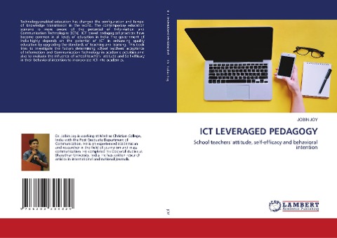 ICT LEVERAGED PEDAGOGY: School teachers attitude, self-efficacy and behavioral intention