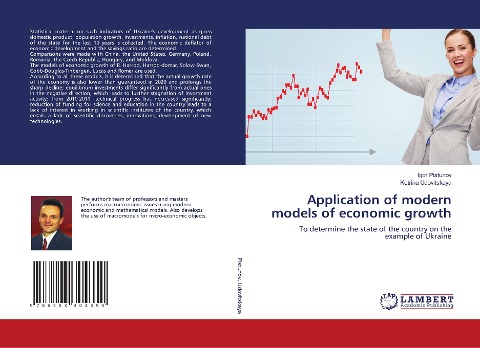 Application of modern models of economic growth: To determine the state of the country on the example of Ukraine