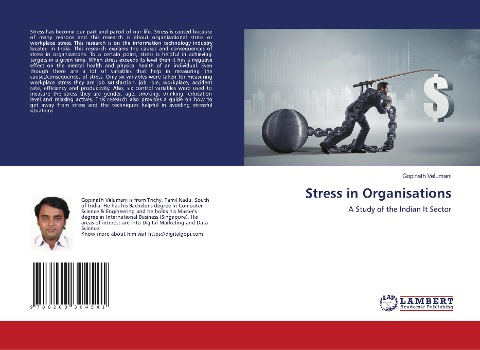 Stress in Organisations: A Study of the Indian It Sector