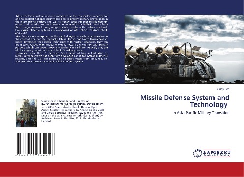 Missile Defense System and Technology: in Asia-Pacific Military Transition
