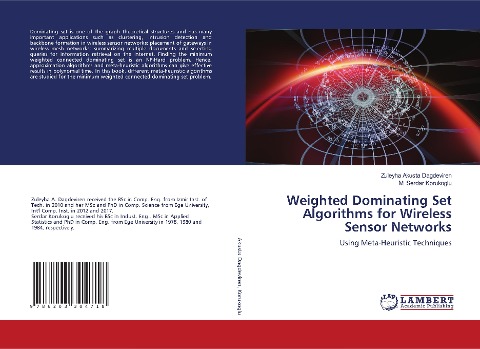 Weighted Dominating Set Algorithms for Wireless Sensor Networks: Using Meta-Heuristic Techniques
