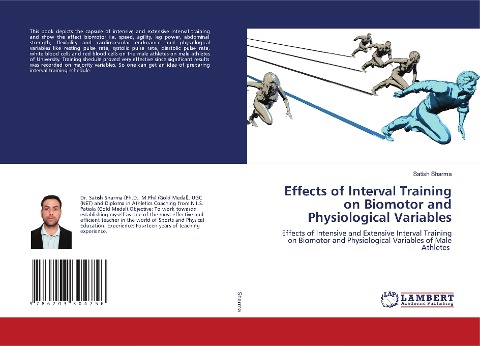 Effects of Interval Training on Biomotor and Physiological Variables: Effects of Intensive and Extensive Interval Training on Biomotor and Physiological Variables of Male Athletes