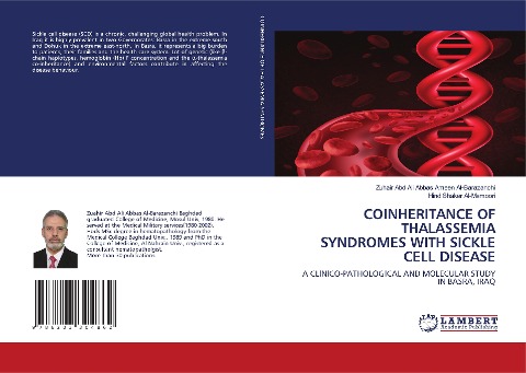 COINHERITANCE OF THALASSEMIA SYNDROMES WITH SICKLE CELL DISEASE: A CLINICO-PATHOLOGICAL AND MOLECULAR STUDY IN BASRA, IRAQ