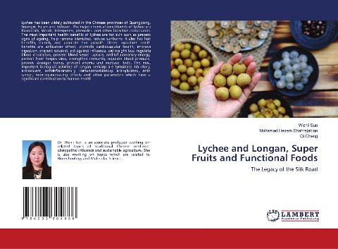 Lychee and Longan, Super Fruits and Functional Foods: The Legacy of the Silk Road