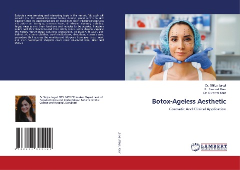 Botox-Ageless Aesthetic: Cosmetic And Clinical Application