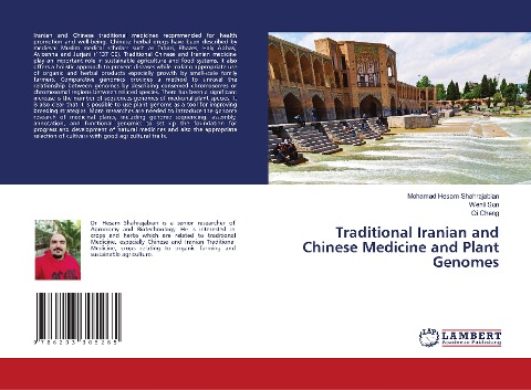 Traditional Iranian and Chinese Medicine and Plant Genomes