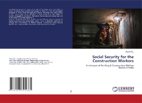 Social Security for the Construction Workers: An Analysis of Building & Construction Welfare Boards in India