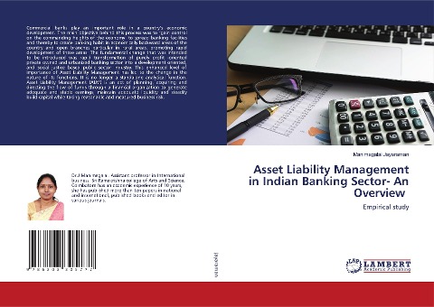 Asset Liability Management in Indian Banking Sector- An Overview: Empirical study