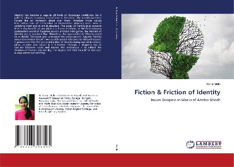 Fiction & Friction of Identity: Indian Diaspora in Works of Amitav Ghosh