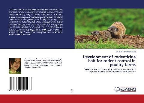 Development of rodenticide bait for rodent control in poultry farms: Development of rodenticide bait for rodent control in poultry farms of Rawalpindi-Islamabad area