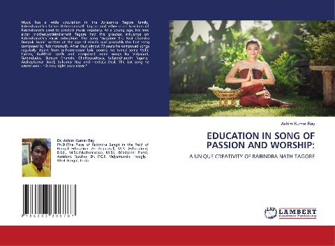 EDUCATION IN SONG OF PASSION AND WORSHIP:: A UNIQUE CREATIVITY OF RABINDRA NATH TAGORE
