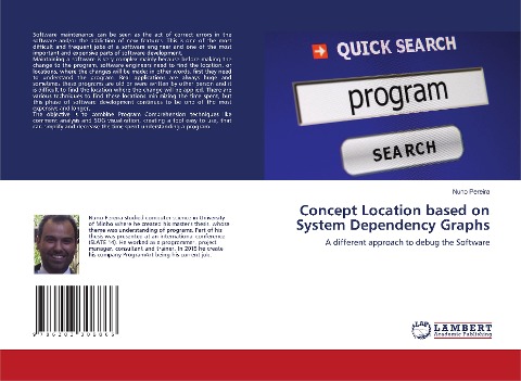 Concept Location based on System Dependency Graphs: A different approach to debug the Software