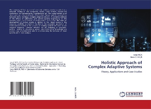 Holistic Approach of Complex Adaptive Systems: Theory, Applications and Case Studies