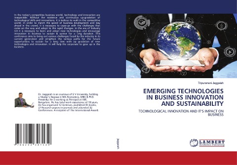 EMERGING TECHNOLOGIES IN BUSINESS INNOVATION AND SUSTAINABILITY: TECHNOLOGICAL INNOVATION AND IT'S IMPACT ON BUSINESS