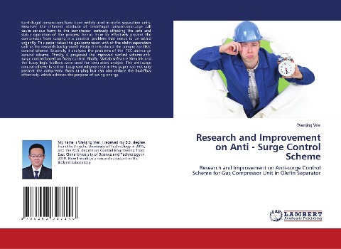 Research and Improvement on Anti - Surge Control Scheme: Research and Improvement on Anti-surge Control Scheme for Gas Compressor Unit in Olefin Separator