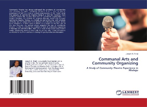 Communal Arts and Community Organizing: A Study of Community Theatre Experience in Nkalagu