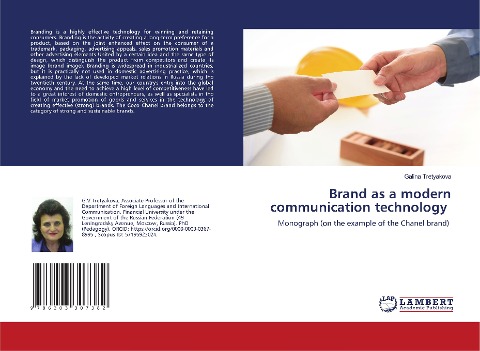 Brand as a modern communication technology: Monograph (on the example of the Chanel brand)