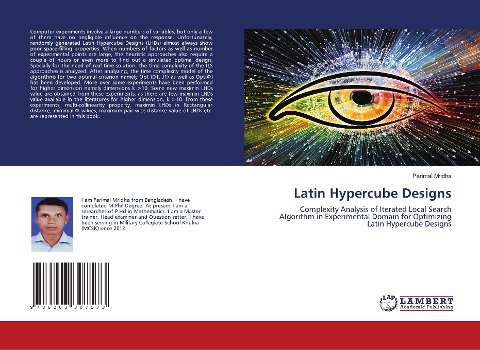 Latin Hypercube Designs: Complexity Analysis of Iterated Local Search Algorithm in Experimental Domain for Optimizing Latin Hypercube Designs