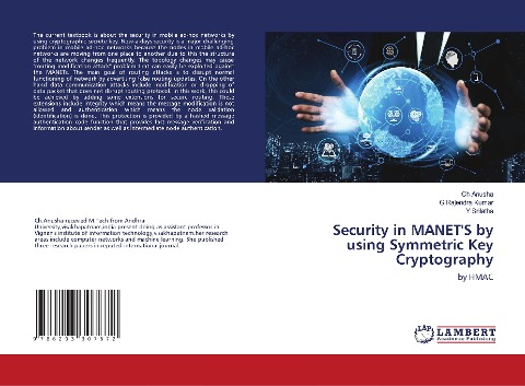 Security in MANETS by using Symmetric Key Cryptography: by HMAC