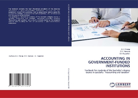 ACCOUNTING IN GOVERNMENT-FUNDED INSTITUTIONS: Textbook for students of the bachelors degree course in specialty Accounting and taxation